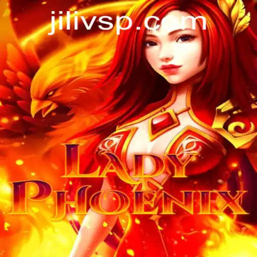 LadyPhoenix: The Rising Star in Gaming with JILIVS