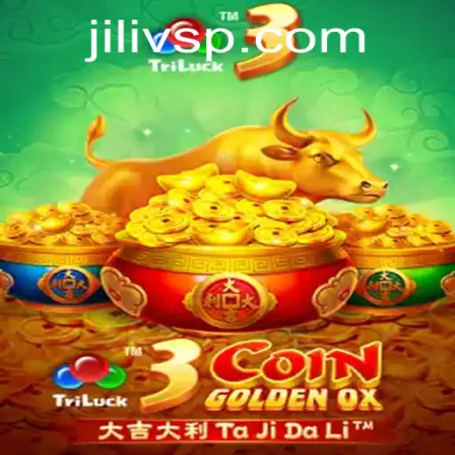 Discovering the Thrills of 3CoinGoldenOX: JILIVS Unveils a New Gaming Era