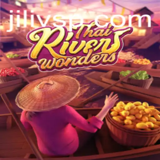 Exploring ThaiRiverWonders: An In-depth Look at the Game with JILIVS